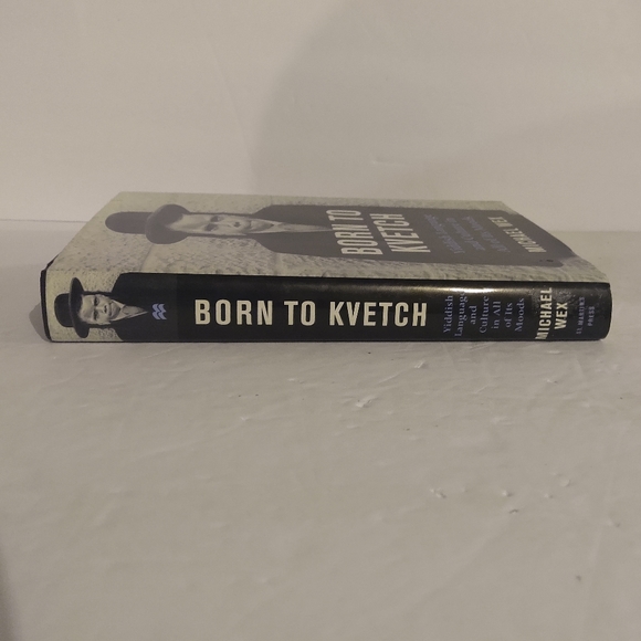 Born To Kvetch. By Michael Wex. - Picture 3 of 7